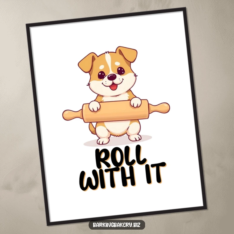 Funny poster art of a dog hilariously using a rolling pin that is significantly larger than its entire body.