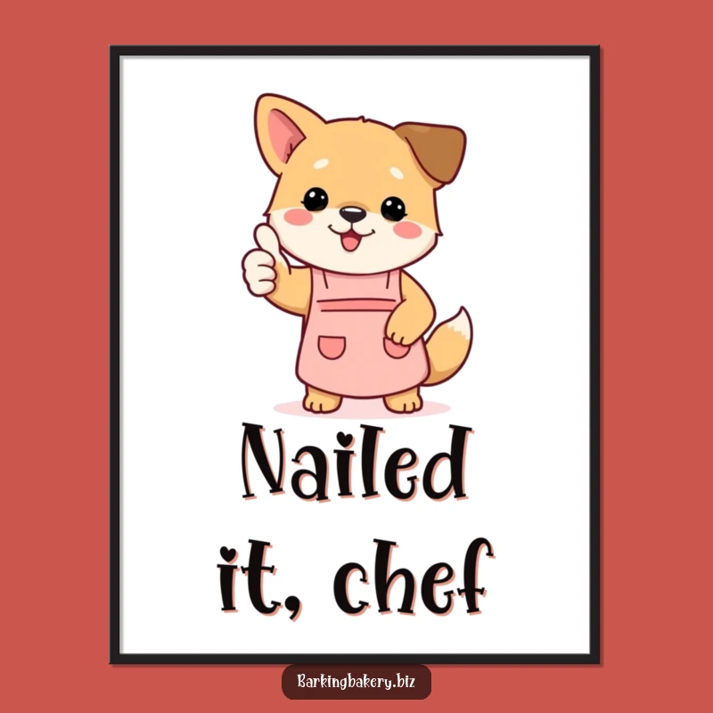 Funny Dog Art Poster - Thumbs Up Chef Pup's Kitchen Approval