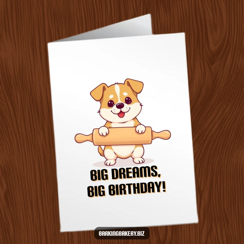 Funny Free Printable Birthday Card: Dog struggling comically with a rolling pin much too large for its body.
