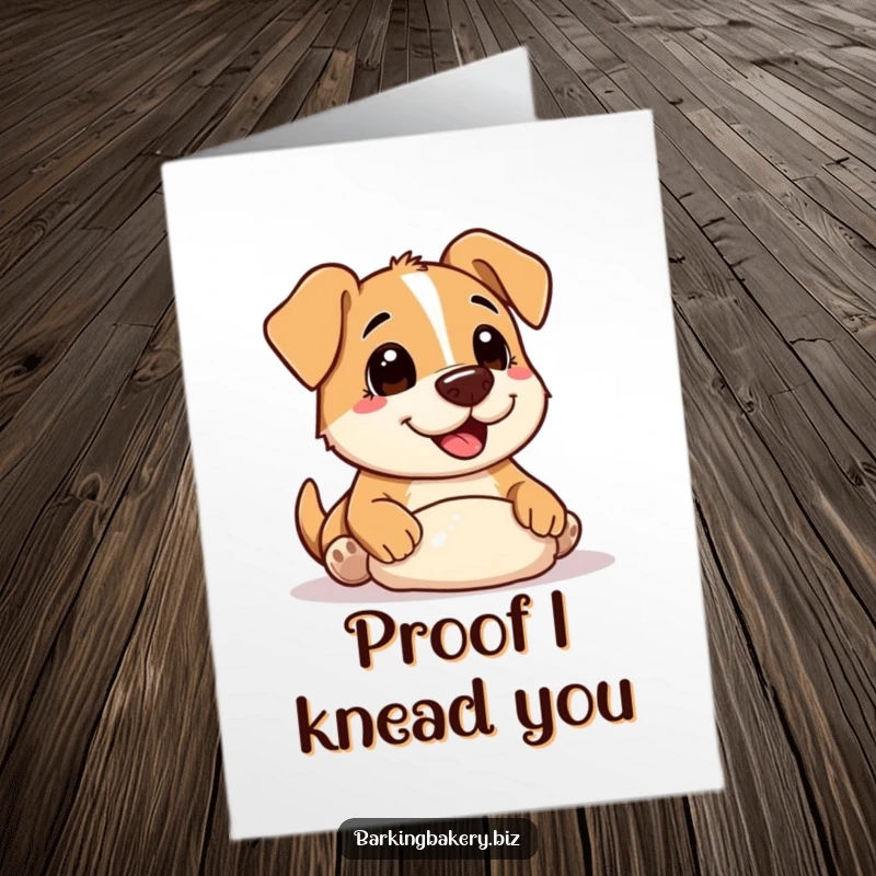 Funny Free Printable Birthday Card: Adorable dog covered in flour gleefully shaping dough, perfect for baking enthusiasts and dog moms.