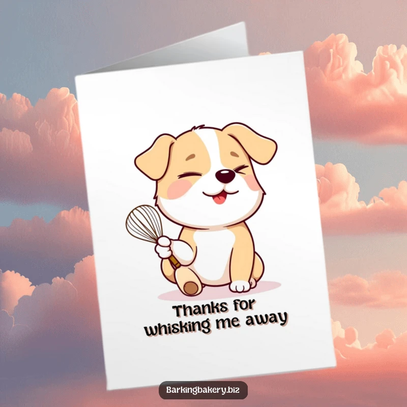 Funny Free Printable Thank You Card: A dog playfully winks while holding a whisk in its paw, conveying thanks with a cheerful spirit.