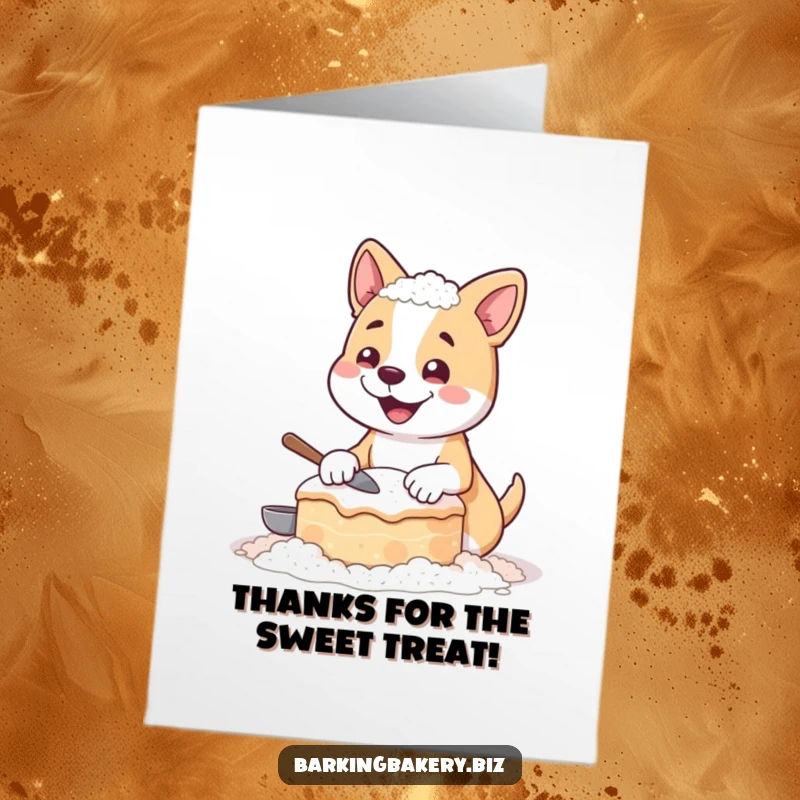 Funny Free Printable Thank You Card: Adorable dog in flour, holding a slightly crooked cake, truly heartfelt.