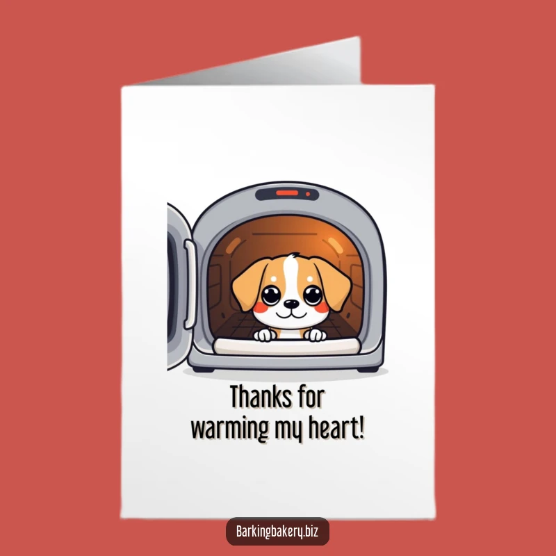 Free Printable Funny Thank You Card: Eager Oven Dog, Heartfelt Downloadable Gift