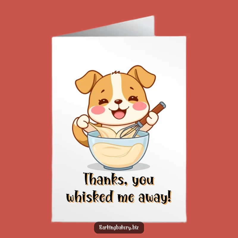 Free Printable Thank You Card: Smiling Dog Whisking Batter, A Heartfelt Downloadable Gift